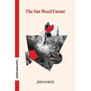 Sot-Weed Factor -- John Barth